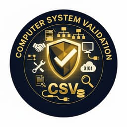Computer System Validation (CSV)
